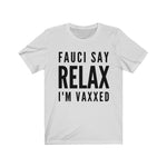 Covid-19 Vaccinated T-Shirt: Relax Edition [Retro 80s Fun in 💉  2021]