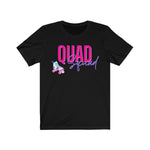 Quad Squad Skate T-Shirt [For All Your Skating 💜   Friends]