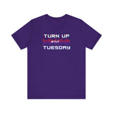 Turn Up Tuesday Fitness T Shirt [Show Your #TNT 💥 Dance Crew Spirit]