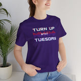 Turn Up Tuesday Fitness T Shirt [Show Your #TNT 💥 Dance Crew Spirit]