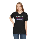 Turn Up Tuesday Fitness T Shirt [Show Your #TNT 💥 Dance Crew Spirit]