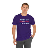 Turn Up Tuesday Fitness T Shirt [Show Your #TNT 💥 Dance Crew Spirit]