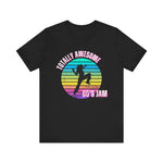 Totally Awesome 80s Jam Tshirt