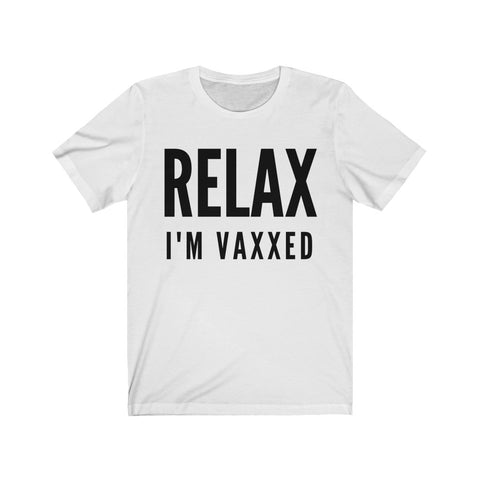 Covid-19 Vaccinated T-Shirt: Relax Edition [Retro 80s Fun in 💉  2021]
