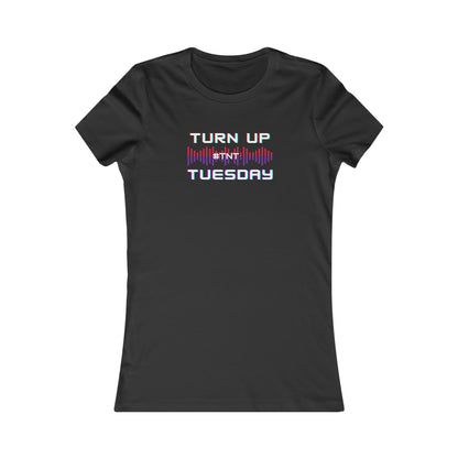 Turn Up Tuesday Dance Fitness T Shirt 💥 Ladies Fitted Cut