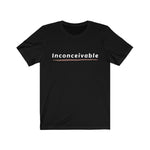 inconceivable shirt - black