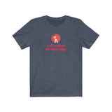 Rather Be Dancing T Shirt [Music + Movement = Your Happy 🤸 Place]